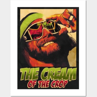 MACHO MAN - THE CREAM OF THE CROP Posters and Art